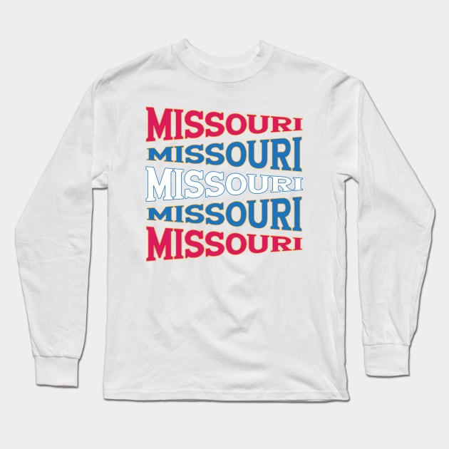 NATIONAL TEXT ART MISSOURI Long Sleeve T-Shirt by LAVA-ROMA-NOVA